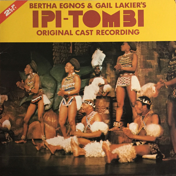 Cover Various - Bertha Egnos & Gail Lakier's Ipi Tombi: Original Cast Recording (2xLP, Album, RE, Gat) Schallplatten Ankauf