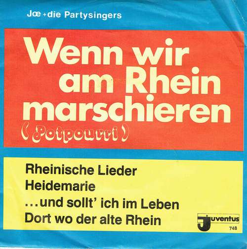 Cover Joe Raphael Und Die Party-Singers - Wenn Wir Am Rhein Marschieren (7) Schallplatten Ankauf
