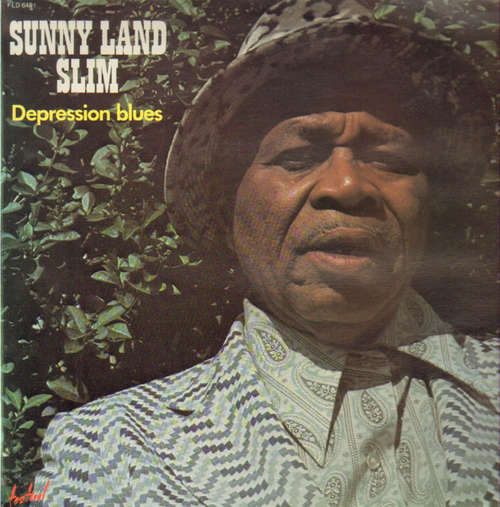 Cover Sunny Land Slim* - Depression Blues (LP, Album) Schallplatten Ankauf