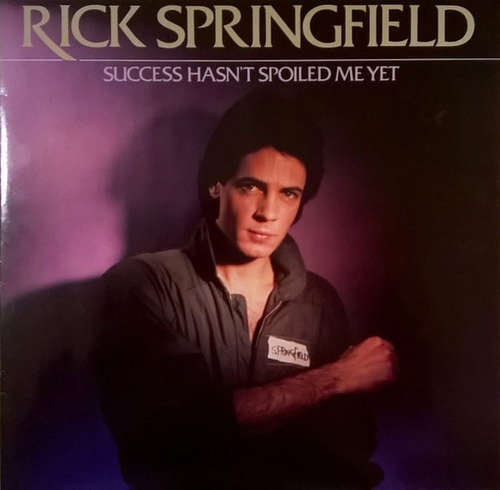 Bild Rick Springfield - Success Hasn't Spoiled Me Yet (LP, Album, RE) Schallplatten Ankauf