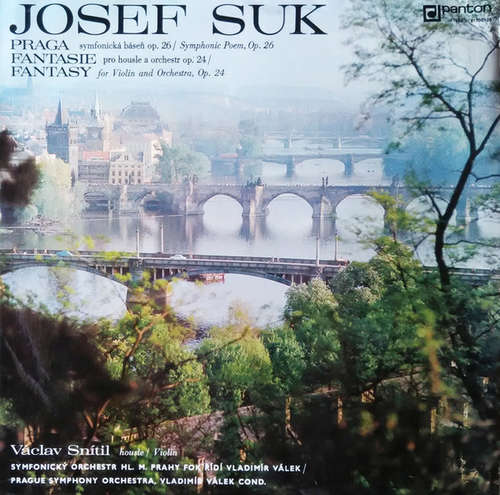 Cover Josef Suk (2), Václav Snítil, Symfonický Orchestr Hl. M. Prahy FOK*, Vladimír Válek - Praga (Symfonická Báseň Op. 26 = Symphonic Poem, Op. 26) / Fantasie = Fantasy (Pro Housle A Orchestr Op. 24 = For Violin And Orchestra, Op. 24) (LP, Club) Schallplatten Ankauf