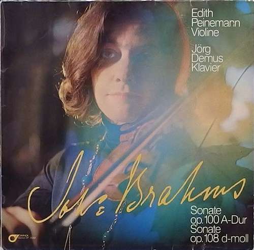 Cover Brahms* - Edith Peinemann, Jörg Demus - Sonate Op. 100 A-Dur  / Sonate Op. 108 D-Moll (LP) Schallplatten Ankauf