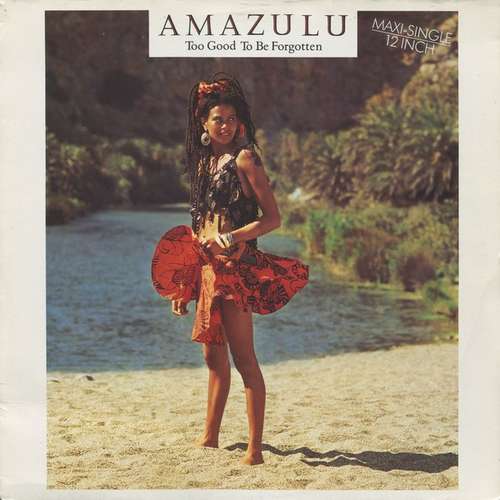 Bild Amazulu - Too Good To Be Forgotten (12, Maxi) Schallplatten Ankauf