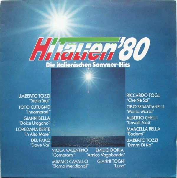Cover Various - Hitalien'80 (Die Italienischen Sommer-Hits) (LP, Comp) Schallplatten Ankauf
