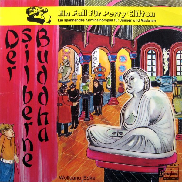 Cover Wolfgang Ecke - Ein Fall Für Perry Clifton - Der Silberne Buddha (LP) Schallplatten Ankauf
