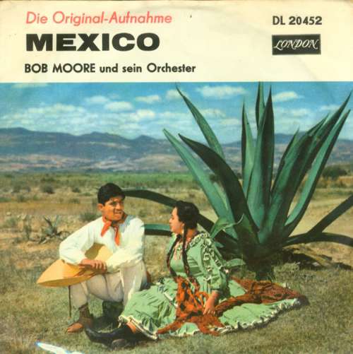 Cover Bob Moore Und Sein Orchester* - Mexico / Hot Spot (7, Single) Schallplatten Ankauf