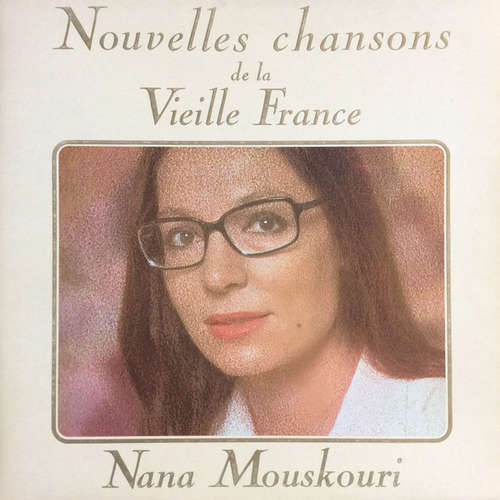 Cover Nana Mouskouri - Nouvelles Chansons De La Vieille France (LP, Album) Schallplatten Ankauf