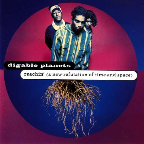 Cover Digable Planets - Reachin' (A New Refutation Of Time And Space) (CD, Album) Schallplatten Ankauf