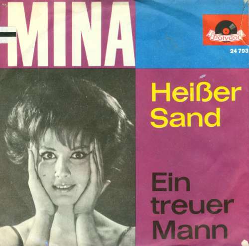 Cover Mina (3) - Heißer Sand / Ein Treuer Mann (7, Single, Mono) Schallplatten Ankauf