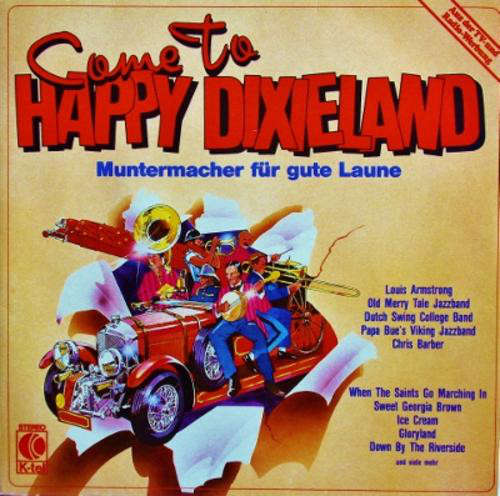Cover Various - Come To Happy Dixieland - Muntermacher Für Gute Laune (LP, Comp) Schallplatten Ankauf