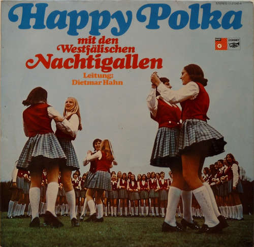 Cover Westfälischen Nachtigallen*, Dietmar Hahn - Happy Polka (LP, Album) Schallplatten Ankauf