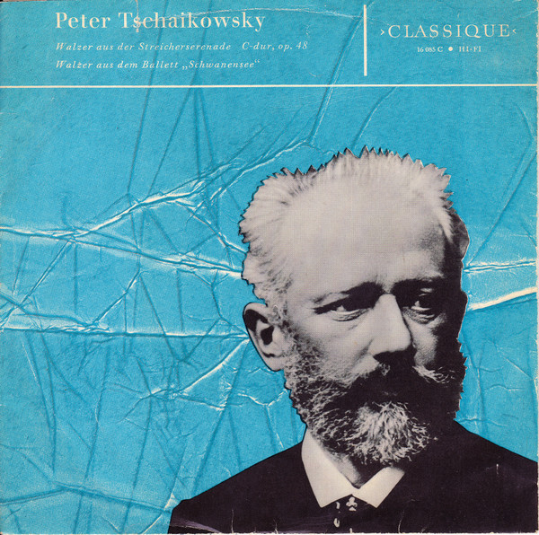 Cover Peter Tschaikowsky* - Walzer Aus Der Streicherserenade C-dur, Op. 48 / Walzer Aus Dem Ballett „Schwanensee” (7, Mono) Schallplatten Ankauf