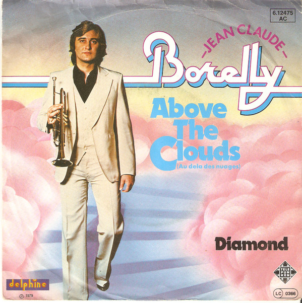Cover Jean-Claude Borelly - Above The Clouds (7, Single) Schallplatten Ankauf