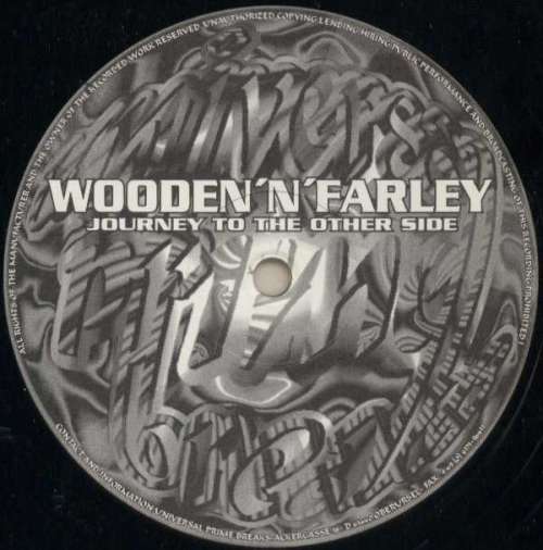Cover Wooden* 'n' Farley (2) - Journey To The Other Side (12) Schallplatten Ankauf