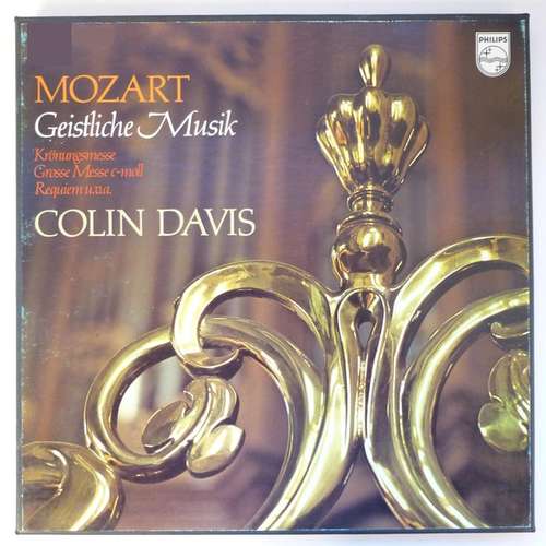Cover Mozart*, Colin Davis* - Geistliche Musik / Krönungsmesse - Grosse Messe c-moll - Requiem u.v.a. (4xLP + Box) Schallplatten Ankauf