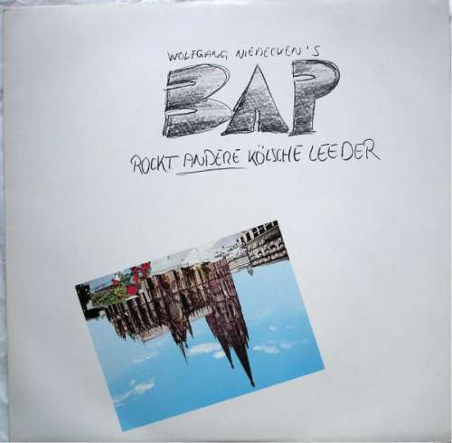 Cover Wolfgang Niedecken's BAP* - Rockt Andere Kölsche Leeder (LP, Album, RE) Schallplatten Ankauf