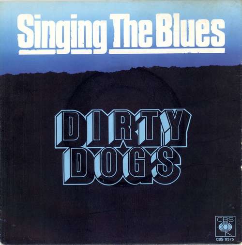 Bild Dirty Dogs - Singing The Blues (7, Single) Schallplatten Ankauf