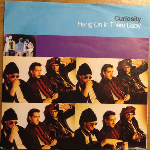 Cover Curiosity - Hang On In There Baby (7, Single) Schallplatten Ankauf
