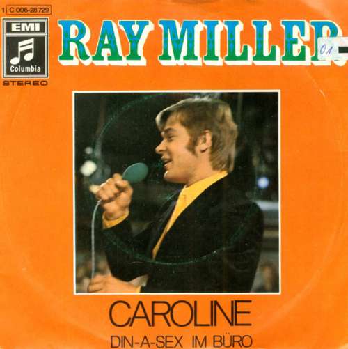 Cover Ray Miller - Caroline  (7, Single) Schallplatten Ankauf