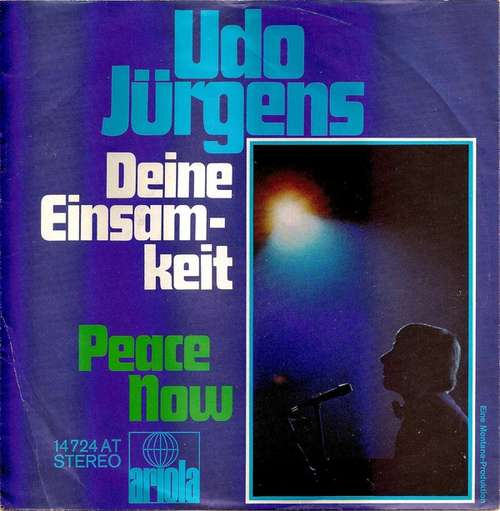Cover Udo Jürgens - Deine Einsamkeit / Peace Now (7, Single) Schallplatten Ankauf