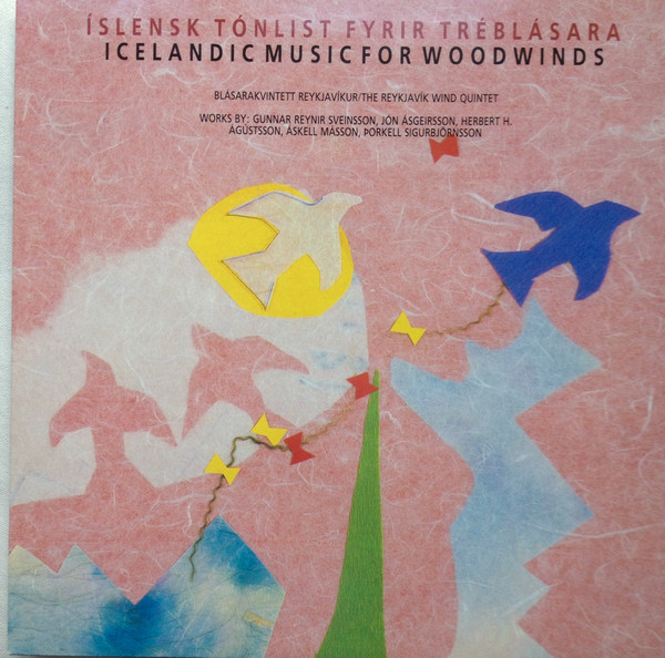 Cover The Reykjavik Wind Quintet - Icelandic Music For Woodwinds (LP) Schallplatten Ankauf