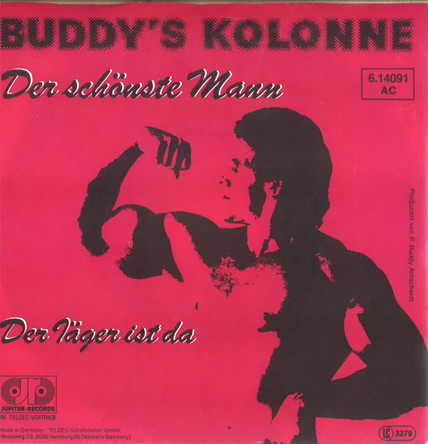 Cover Buddy's Kolonne - Der Schönste Mann (7, Single, Promo) Schallplatten Ankauf