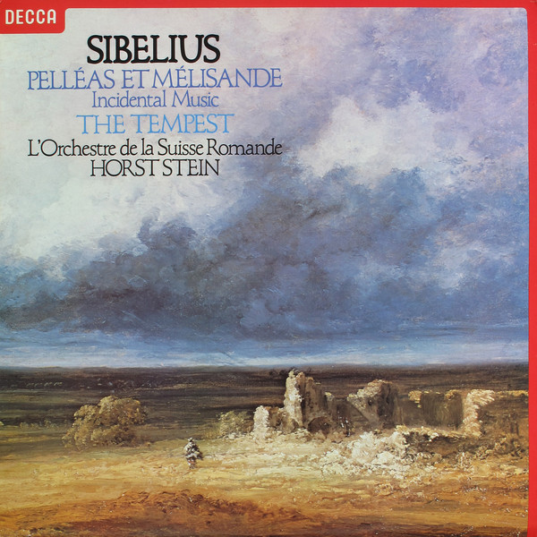 Cover Sibelius*, L'Orchestre De La Suisse Romande, Horst Stein - Pelléas Et Mélisande (Incidental Music) / The Tempest (LP) Schallplatten Ankauf