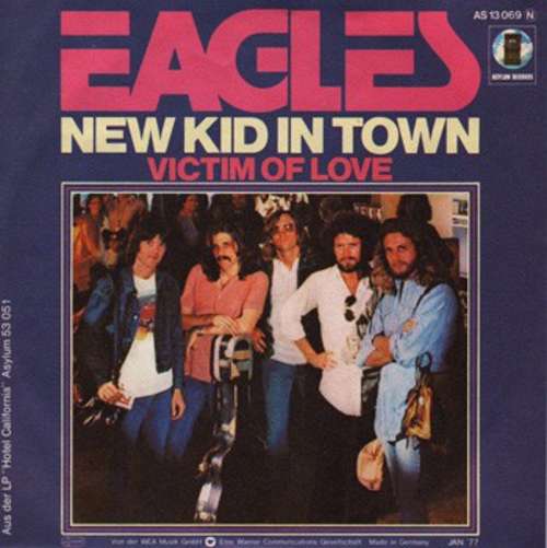 Cover Eagles - New Kid In Town (7, Single) Schallplatten Ankauf