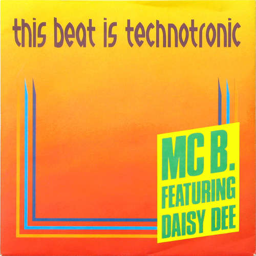 Cover MC B.* Featuring Daisy Dee - This Beat Is Technotronic (7, Single) Schallplatten Ankauf