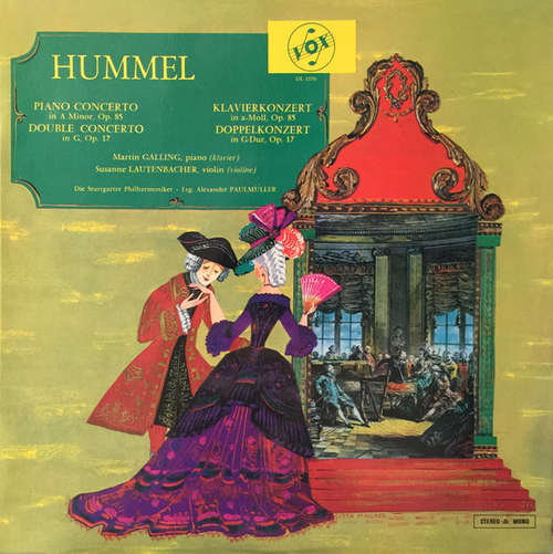 Cover Hummel*, M. Galling* - S. Lautenbacher* - Piano Concerto In A Minor, Op.85 / Double Concerto In G Major Op.17 - Klavierkonzert In A-Moll, Op.85 / Doppelkonzert In G-Dur, Op.17 (LP, Album) Schallplatten Ankauf