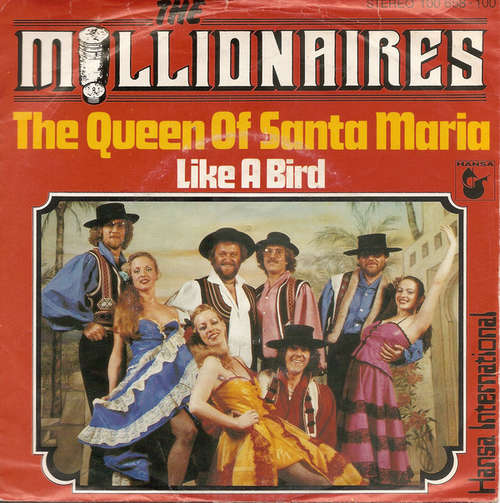 Cover The Millionaires (2) - The Queen Of Santa Maria / Like A Bird (7, Single) Schallplatten Ankauf