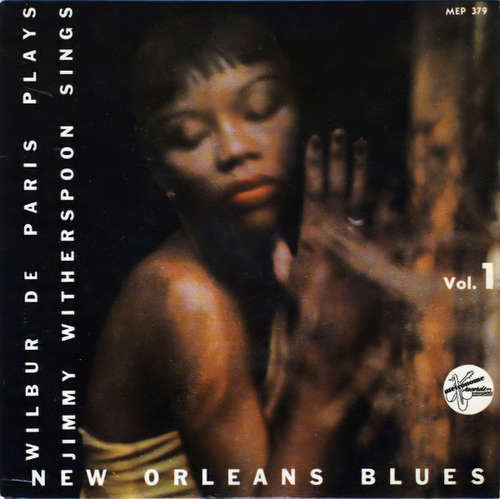 Cover Wilbur De Paris, Jimmy Witherspoon - New Orleans Blues Vol. 1 (7, EP) Schallplatten Ankauf