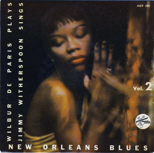 Cover Wilbur De Paris, Jimmy Witherspoon - New Orleans Blues Vol. 2 (7, EP) Schallplatten Ankauf
