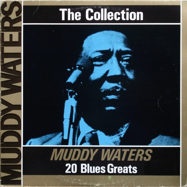 Cover Muddy Waters - The Collection - 20 Blues Greats (LP, Comp) Schallplatten Ankauf