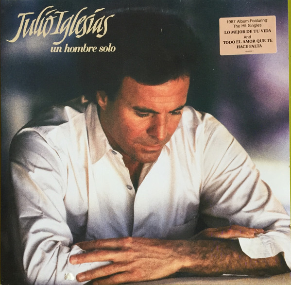Cover Julio Iglesias - Un Hombre Solo (LP, Album, S/Edition) Schallplatten Ankauf
