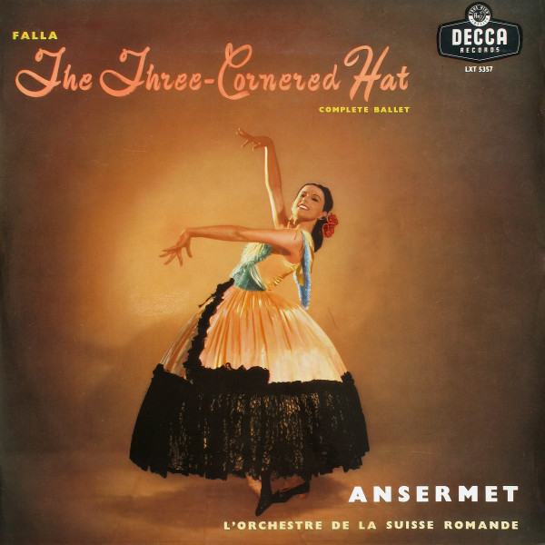 Cover Falla*, Ernest Ansermet Conducting L'Orchestre De La Suisse Romande - The Three Cornered Hat / Complete Ballet (LP, Album, Mono, RE) Schallplatten Ankauf