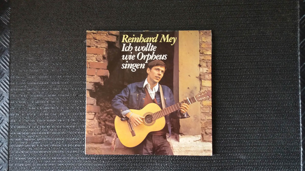Cover Reinhard Mey - Ich Wollte Wie Orpheus Singen (LP, Album, Rei) Schallplatten Ankauf