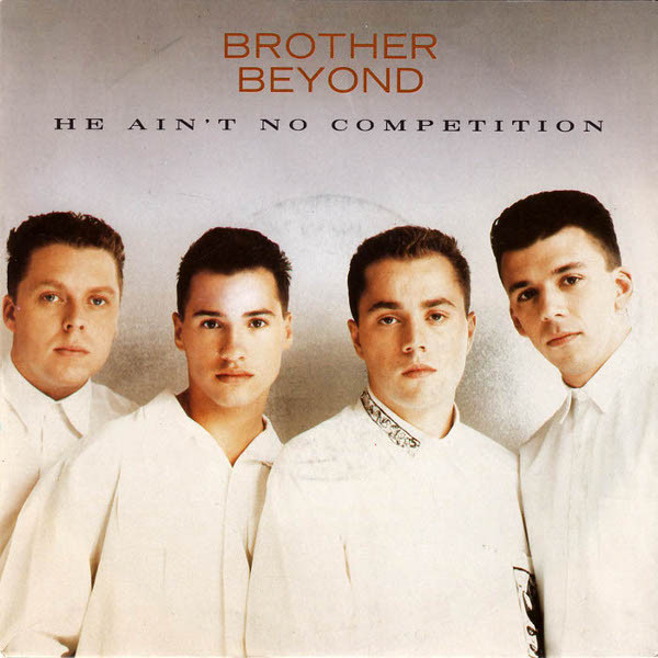 Cover Brother Beyond - He Ain't No Competition (7) Schallplatten Ankauf