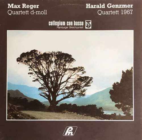Cover Max Reger / Harald Genzmer - Collegium Con Basso Hamburger Streichquintett* - Quartett D-moll, Komp. 1889 / Quartett (1967) (LP) Schallplatten Ankauf