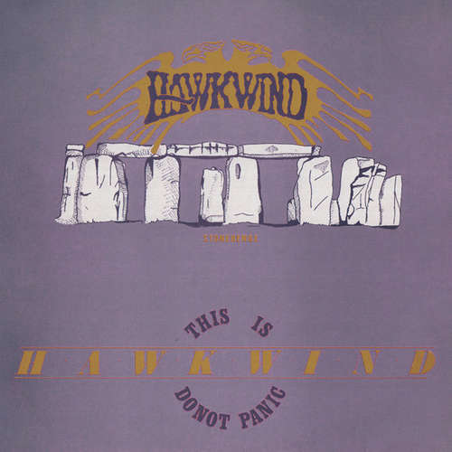Cover Hawkwind - Stonehenge / This Is Hawkwind, Do Not Panic (LP + 12 + Gat) Schallplatten Ankauf