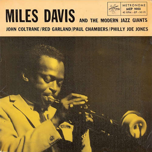 Cover Miles Davis - Miles Davis And The Modern Jazz Giants (7, EP) Schallplatten Ankauf