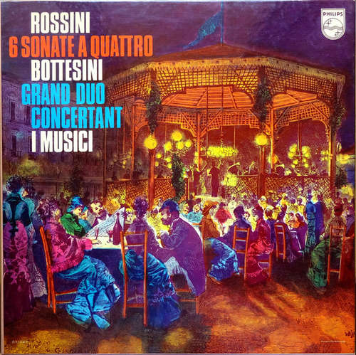 Cover Rossini* / Bottesini* ; I Musici - Complete Sonate A Quattro / Grand Duo Concertant (2xLP + Box) Schallplatten Ankauf