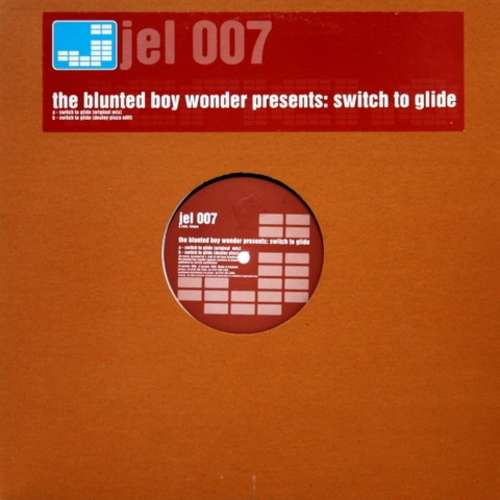 Cover The Blunted Boy Wonder - Switch To Glide (12) Schallplatten Ankauf