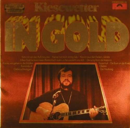 Cover Kiesewetter* - In Gold (LP, Comp) Schallplatten Ankauf