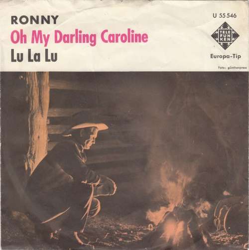 Cover Ronny (4) - Oh My Darling Caroline (7, Single) Schallplatten Ankauf