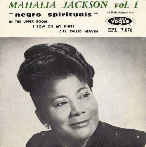 Cover Mahalia Jackson - Mahalia Jackson Vol. 1  Negro Spirituals (7, EP) Schallplatten Ankauf