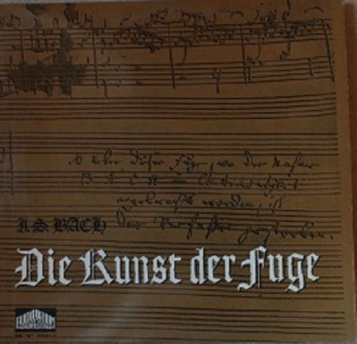 Cover Johann Sebastian Bach - Die Kunst Der Fuge (2xLP) Schallplatten Ankauf