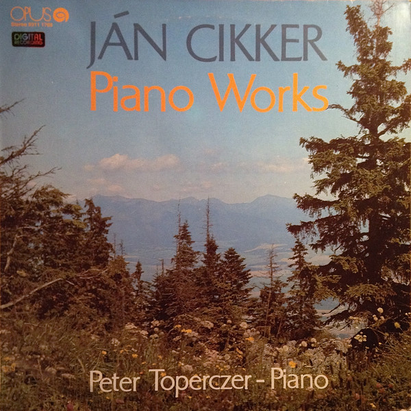 Cover Ján Cikker, Peter Toperczer - Piano Works (LP) Schallplatten Ankauf