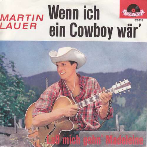 Cover Martin Lauer - Wenn Ich Ein Cowboy Wär' (7, Single) Schallplatten Ankauf