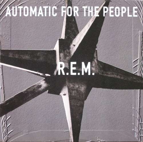 Cover R.E.M. - Automatic For The People (LP, Album) Schallplatten Ankauf